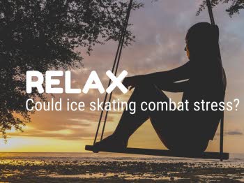 Could ice skating combat stress