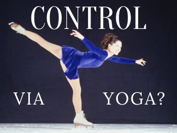 Control for figure skaters via yoga
