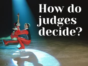 How do judges decide